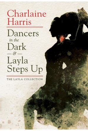 Image for DANCERS IN THE DARK & LAYLA STEPS UP (signed/limited ed.)