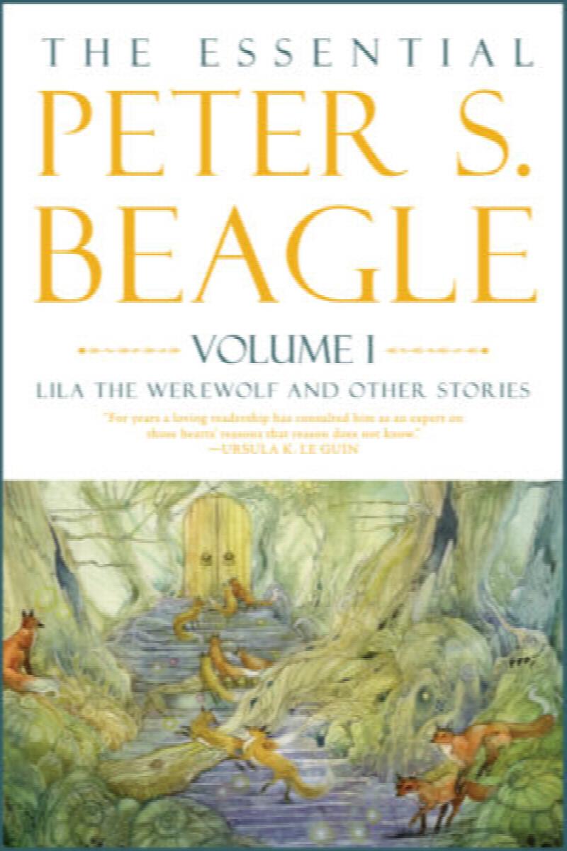 Image for THE ESSENTIAL PETER S. BEAGLE, VOLUME 1