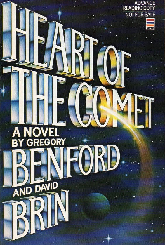 HEART OF THE COMET (signed ARC)