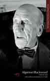 THE CENTIPEDE PRESS LIBRARY OF WEIRD FICTION: ALGERNON BLACKWOOD, VOLUME 2